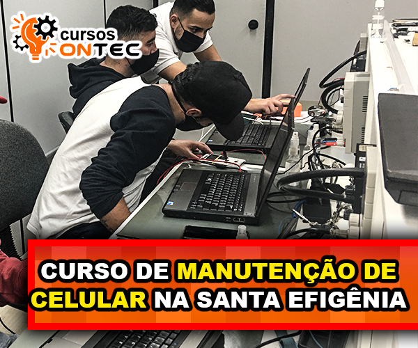 Curso de Manutenção de Celulares na Santa Efigênia