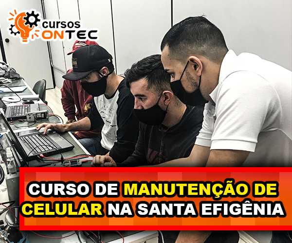 Curso de Manutenção de Celular na Santa Efigênia