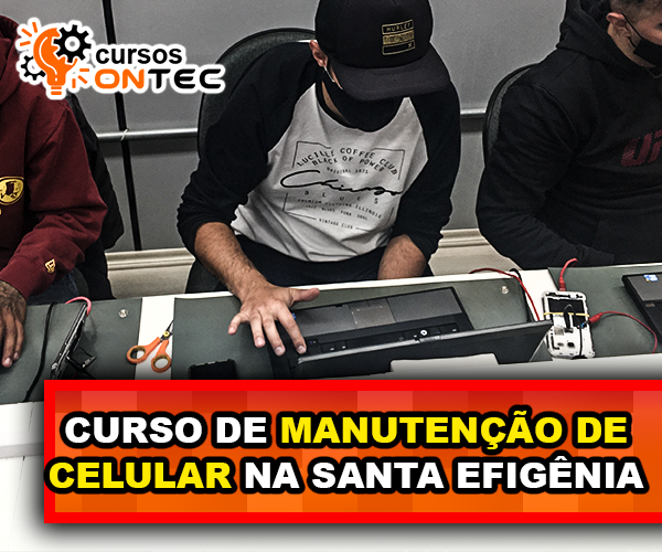 Curso de Manutenção de Celulares na Santa Efigênia